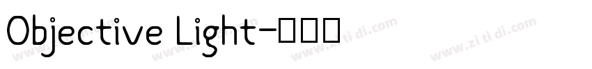 Objective Light字体转换